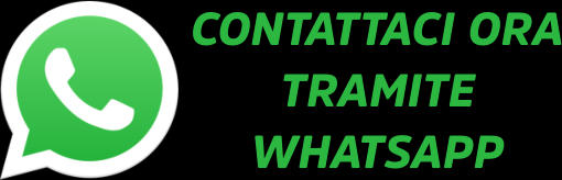 CONTATTACI ORA TRAMITE WHATSAPP
